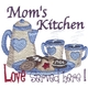 Mom's Kitchen