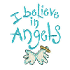 I BELIEVE IN ANGELS