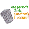 ONE PERSONS JUNK, IS ANOTHERS...