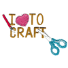 I LOVE TO CRAFT