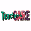 TEACHERS CARE