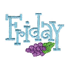 FRIDAY WITH GRAPES