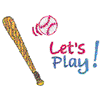 LETS PLAY! BAT AND BALL