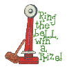 RING THE BELL WIN A PRIZE