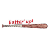 BATTER UP SIGN