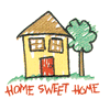 HOME SWEET HOME HOUSE