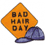 BAD HAIR DAY CAP