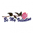 BE MY VALENTINE